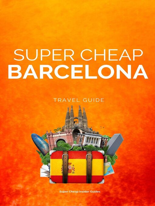 Title details for Super Cheap Barcelona by Phil G Tang - Available